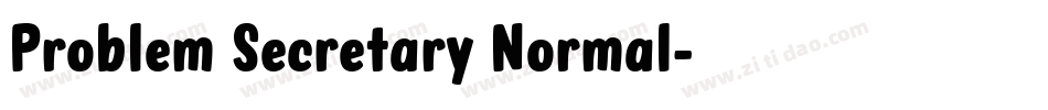 Problem Secretary Normal字体转换